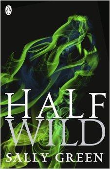 Half Wild: 2 (Half Bad)