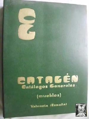 CATAGÉN. CATÁLOGOS GENERALES, MUEBLES VALENCIA (ESPAÑA)