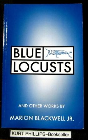 Blue Locusts (Signed Copy)