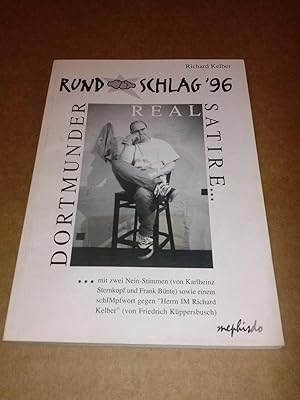 RUNDSCHLAG 1996 Kelbers Linker Haken - Dortmunder Realsatire . mit zwei Nein-Stimmen (von Karlhei...