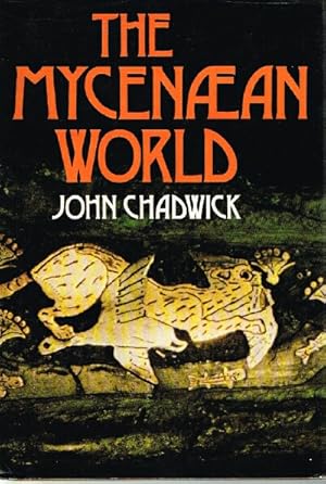 THE MYCENAEAN WORLD