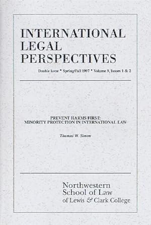 International Legal Perspectives (Vol. 9, Issues 1 & 2, Spring/Fall 1997): Prevent Harms First: M...
