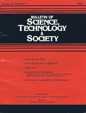 Bulletin of Science, Technology & Society (Vol. 11, No. 3, 1991): Technology and the Political Life