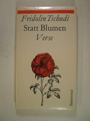 Statt Blumen. Ein heiteres Vermächtnis