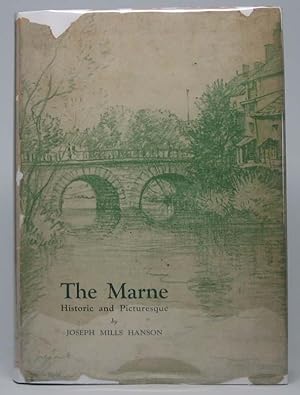 The Marne: Historic and Picturesque