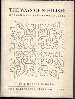 The Ways of Nihilism: Herman Melville's Short Novels