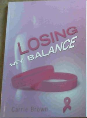 Losing My Balance