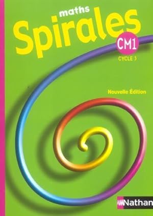SPIRALES ; maths ; CM1 ; cycle 3 ; fichier élève (édition 2005)