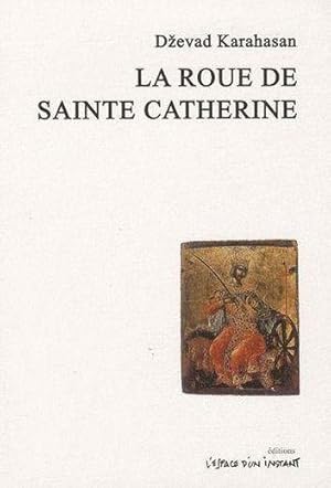 La roue de sainte Catherine