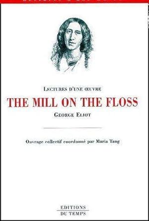 "The mill on the floss", George Eliot