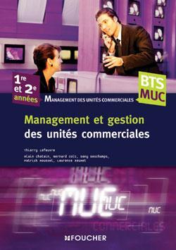 BTS MUC. Management et gestion des unités commerciales