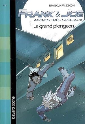 Frank & Joe, agents très spéciaux. 3. Le grand plongeon