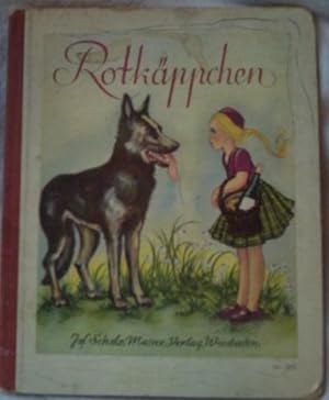 Rotkäppchen. Scholz-Märchenbilderbuch (Nr. 303)