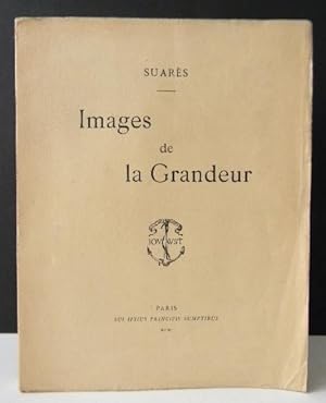IMAGES DE LA GRANDEUR.
