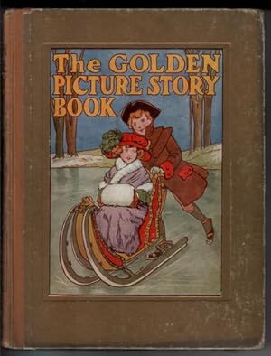 The Golden Picture Story Book - Stories and Pictures for Little Folk