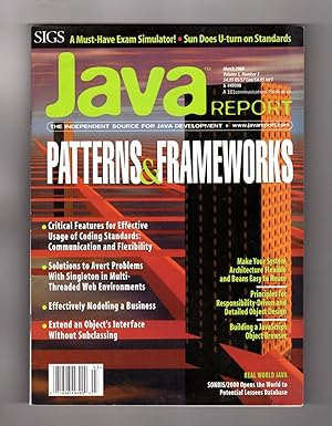 Java Report - March, 2000. Computer History Ephemera. Java Programming. Dynamic Binder; Singleton...