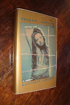 Prozac Nation (1st printing)