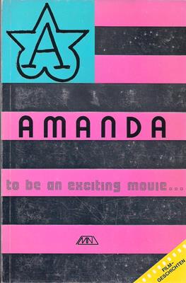 AMANDA . Soon to be an exciting movie . - Filmgeschichten