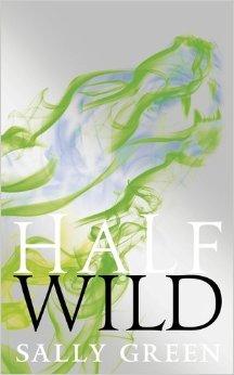 Half Wild (Half Bad) (Signed)