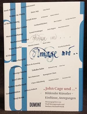 John Cage und. Bildender Künstler - Einflüsse, Anregungen