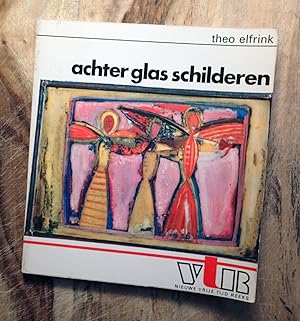 ACHTER GLAS SCHILDEREN [Reverse-Painted Glass] : Nieuwe Vrije Tijd Reek, 15