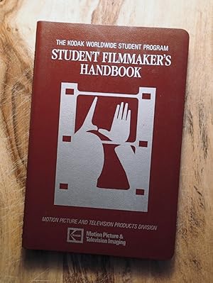 STUDENT FILMMAKER'S HANDBOOK : 2nd Edition (