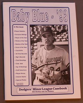 BABY BLUE - '93 - Dodgers' Minor League Casebook; 7th Edition; - on Cover Mike Plazza.