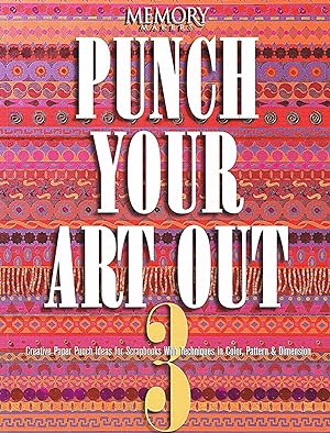 Punch Your Art Out : Vol 3 : ( Memory Makers ) )