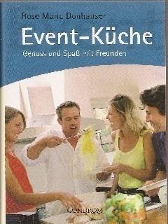 Event-Küche, Genuss und Spaß mit Freunden
