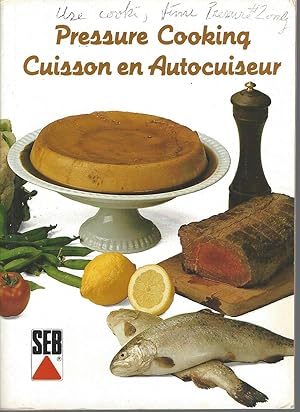 Pressure Cooking / Cuisson En Autocuiseur