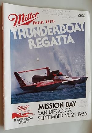 Miller High Life Thunderboat Regatta, Mission Bay, San Diego,CA. September 18-21, 1986.