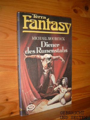 Diener des Runenstabs. [Aus d. Engl. von Lore Strassl], Terra fantasy ; 24 Pabel-Taschenbuch.