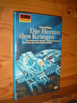 Die Herren des Krieges. [Übers.: Frank Weyrich], Terra-Taschenbuch ; 330 Pabel-Taschenbuch.