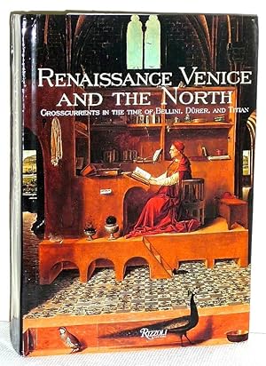 Renaissance Venice and the North - La Renaissance Venise et le Nord