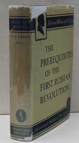 The Prerequisites of the First Russian Revolution, 1894-1899, vol. 1