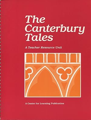 The Canterbury Tales: A Teacher Resource Unit