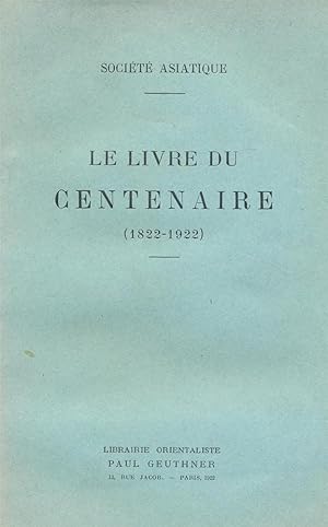 Le livre du centenaire 1822-1922. Cent ans d'études orientalistes