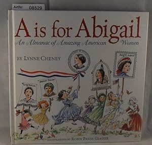 A is for Abigail - An Almanac of Amazing American Women