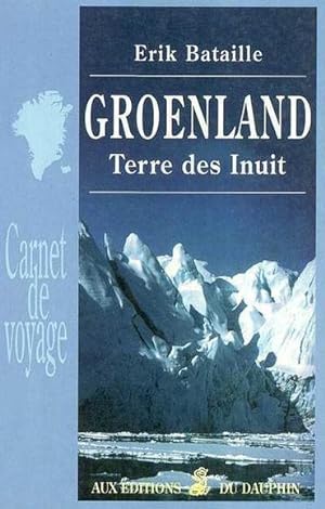 Groenland, terre des Inuit