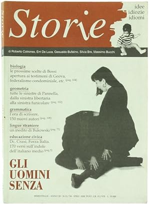 STORIE. Idee Idiozie Idiomi. Anno III - n. 11/1994: GLI UOMINI SENZA.: