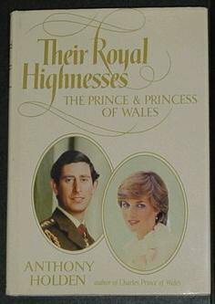 Their Royal Highnesses - The Prince & Princess of Wales
