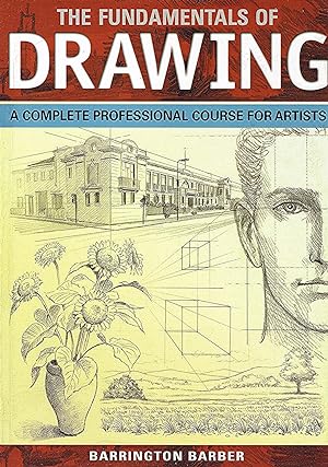 The Fundamentals Of Drawing :