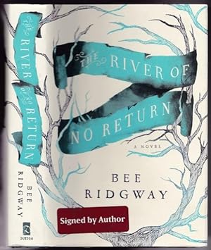 The River of No Return -(SIGNED)- -(1st book in "The River of No Return" series)-