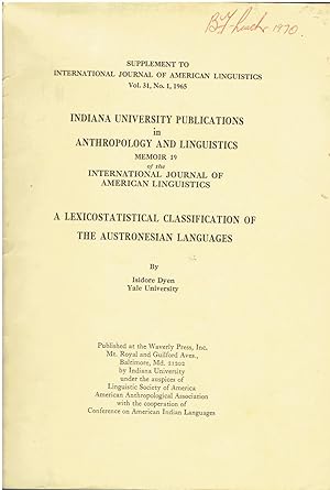 A lexicostatistical classification of the Austronesian languages (Indiana University publications...