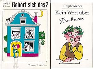 Büchersammlung "Ralph Wiener". 2 Titel. 1.) Ralph Wiener: Gehört sich das? Heitere Geschichten mi...