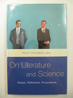 On Literature and Science | Essays, Reflections, Provocations