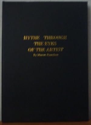 Hythe Through the Eyes of the Artist: An Illustrated History of the Town [Signed copy]