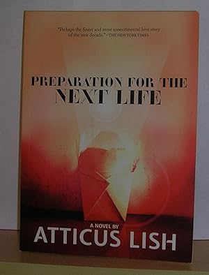 Preparation for the Next Life (signed )