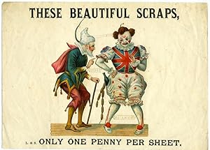 Advertisement for scraps, Clown and Pantaloon, 'These Beautiful Scraps, Only One Penny Per Sheet'