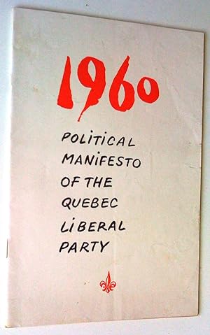 1960 Political manifesto of the Quebec liberal Party